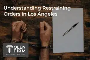 Understanding restraining orders in Los Angeles